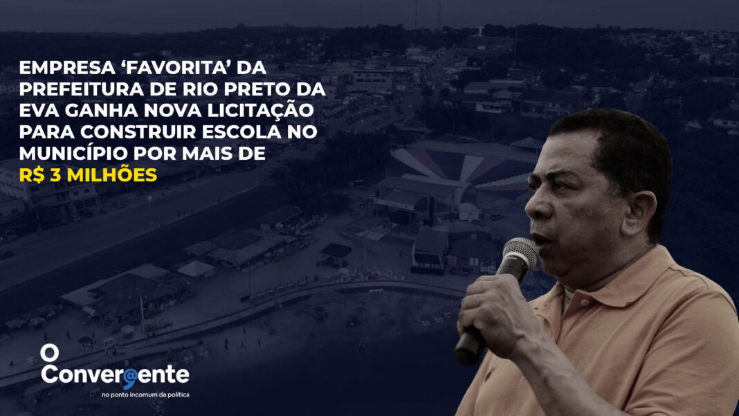 Empresa ‘favorita’ da Prefeitura de Rio Preto da Eva ganha nova licitação para construir escola no município por mais de R$ 3 milhões