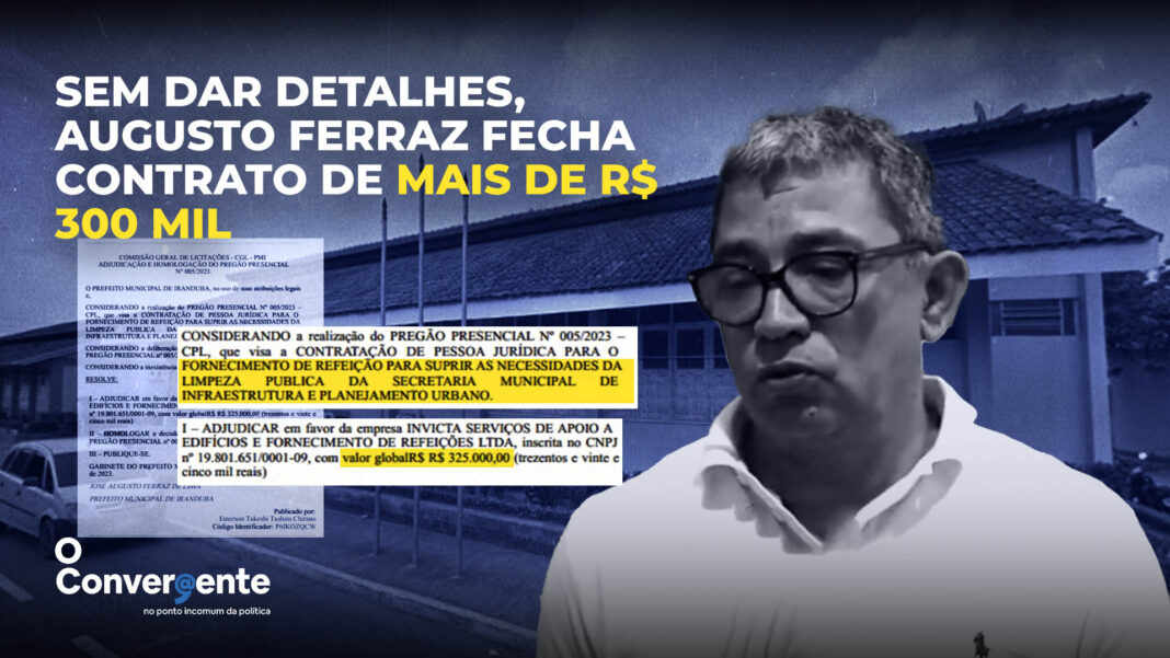 Augusto Ferraz pretende gastar mais de R$300 mil em fornecimento de refeições sem informar destinação dos alimentos