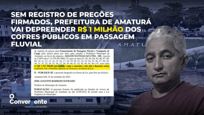capa amaturá 1 Sem registro de pregões firmados, prefeitura de Amaturá vai depreender R$ 1 milhão dos cofres públicos em passagem fluvial