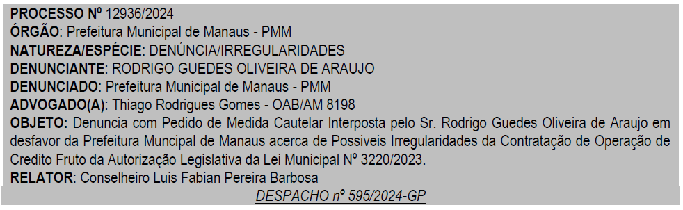 Prefeitura de Manaus, TCE-AM, Empréstimo, Denúncia, Rodrigo Guedes,