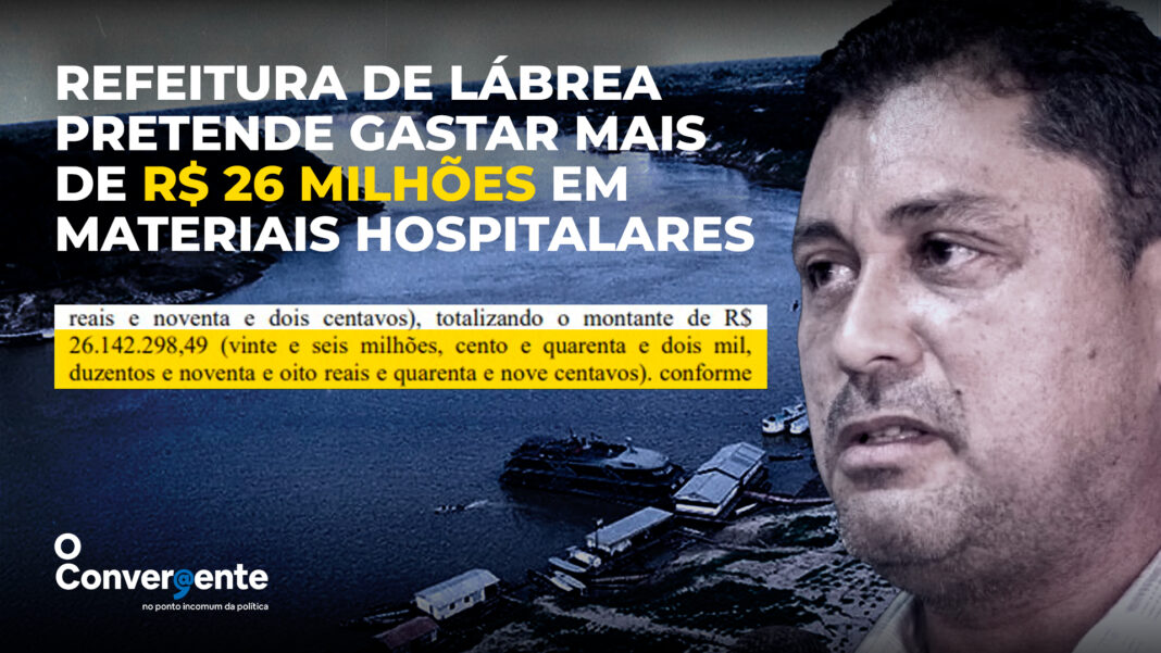 Prefeitura de Lábrea pretende gastar mais de R$ 26 milhões em materiais hospitalares