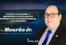 Política e Economia: a importância dos planos de governo para o futuro do Brasil e do Amazonas